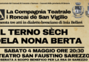 Sabato 4 maggio al teatro San Faustino c’è la commedia in dialetto dei Roncaì de San Vigilio